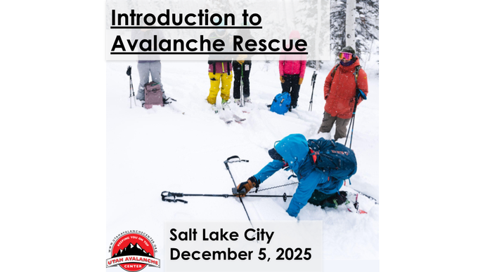 Introduction to Avalanche Rescue | SLC | December 5, 2025