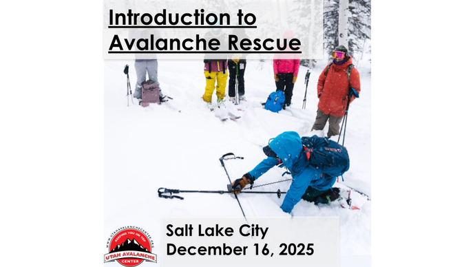 Introduction to Avalanche Rescue | SLC | December 16, 2025