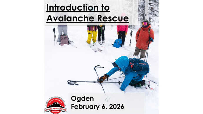 Introduction to Avalanche Rescue | Ogden | February 6, 2026