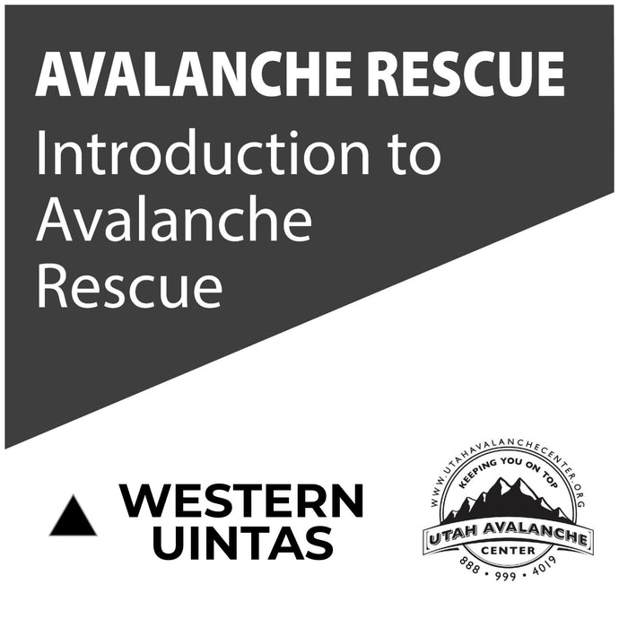 Intro to Avalanche Rescue Course | Western Uintas | December 12, 2023