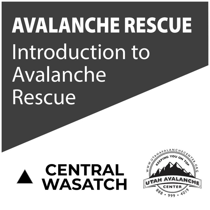 Intro to Avalanche Rescue Course | Central Wasatch | November 28, 2023